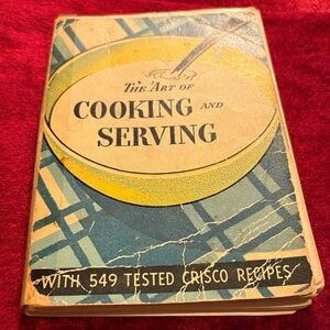 The Art of Cooking Serving Book1934 vintage condition/recipes no missing pages